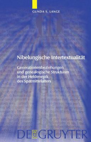 Carte Nibelungische Intertextualitat Gunda S. Lange