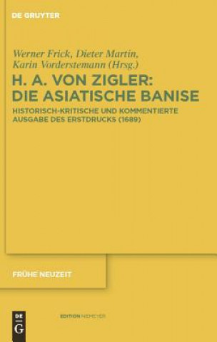 Knjiga Die Asiatische Banise Heinrich Anselm von Zigler und Kliphausen