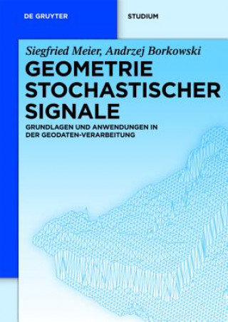 Kniha Geometrie Stochastischer Signale Siegfried Meier