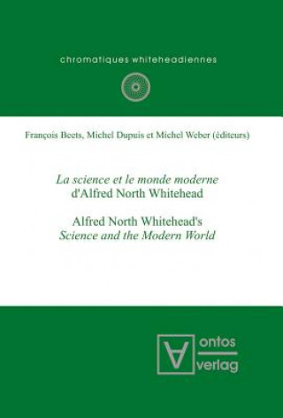 Kniha science et le monde moderne d'Alfred North Whitehead? François Beets