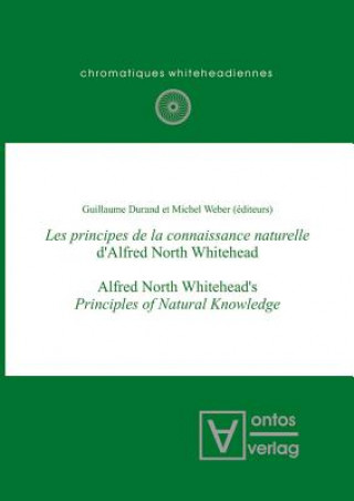 Könyv Les Principes de la Connaissance Naturelle d'Alfred North Whitehead Guillaume Durand