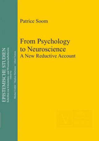 Carte From Psychology to Neuroscience Patrice Soom