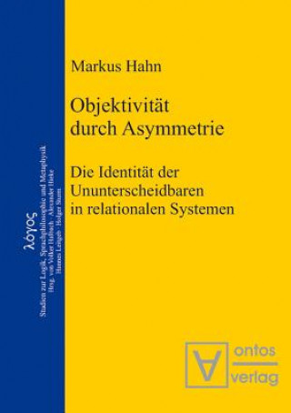 Knjiga Objektivitat durch Asymmetrie Markus Hahn