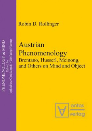 Книга Austrian Phenomenology Robin D. Rollinger