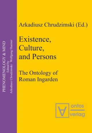 Kniha Existence, Culture, and Persons Arkadiusz Chrudzimski