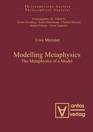 Carte Modelling Metaphysics Uwe Meixner
