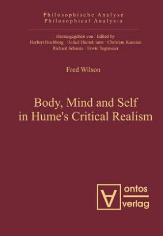 Carte Body, Mind and Self in Hume's Critical Realism Fred Wilson