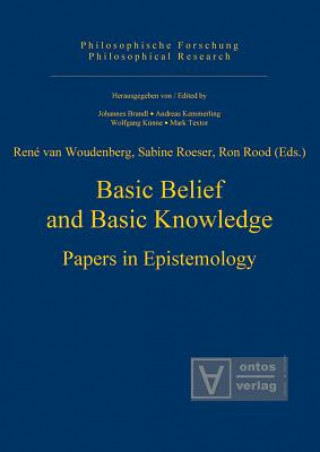 Книга Basic Belief and Basic Knowledge Sabine Roeser