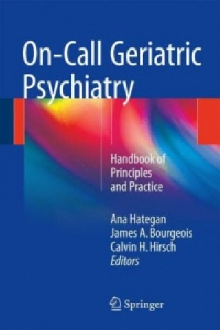 Könyv On-Call Geriatric Psychiatry Ana Hategan