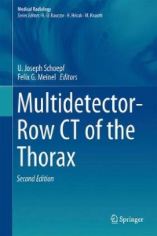 Kniha Multidetector-Row CT of the Thorax U. Joseph Schoepf