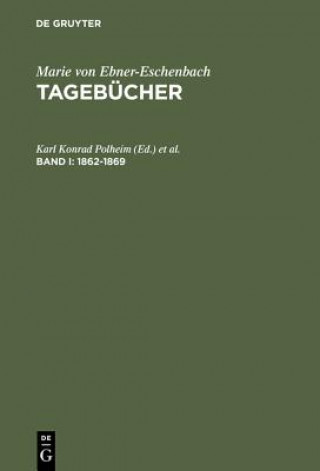 Książka Tagebucher, Band I, Tagebucher (1862-1869) Norbert Gabriel