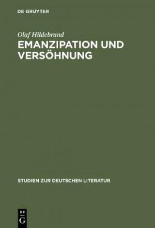 Kniha Emanzipation Und Versoehnung Olaf Hildebrand