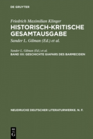 Kniha Geschichte Giafars des Barmeciden Sander L. Gilman