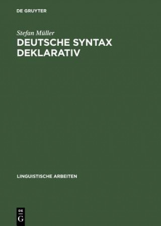 Knjiga Deutsche Syntax Deklarativ Stefan Muller