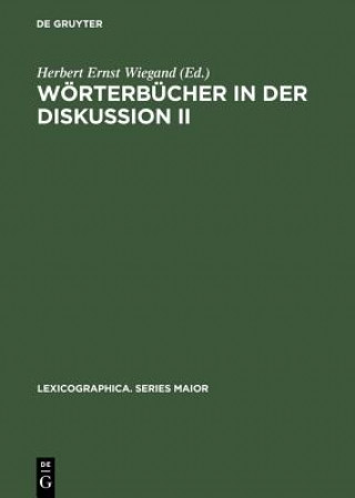 Carte Woerterbucher in der Diskussion II Herbert Ernst Wiegand