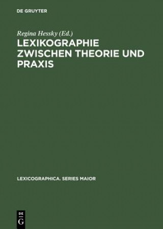 Carte Lexikographie zwischen Theorie und Praxis Regina Hessky