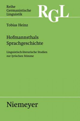 Kniha Hofmannsthals Sprachgeschichte Tobias Heinz