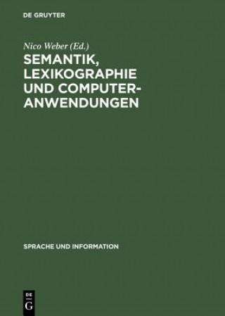 Carte Semantik, Lexikographie und Computeranwendungen Nico Weber