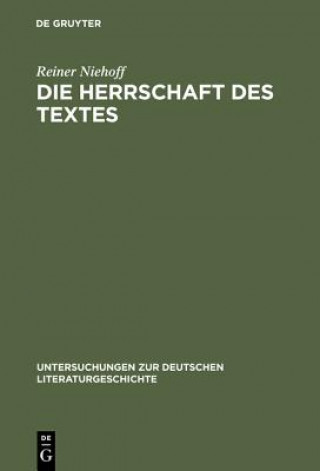 Libro Die Herrschaft Des Textes Reiner Niehoff