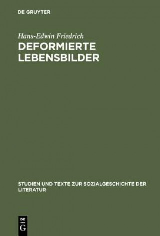 Книга Deformierte Lebensbilder Hans-Edwin Friedrich