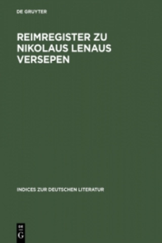 Knjiga Reimregister Zu Nikolaus Lenaus Versepen Heinrich P. Delfosse