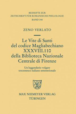 Książka Vite di Santi del codice Magliabechiano XXXVIII. 110 della Biblioteca Nazionale Centrale di Firenze Zeno Lorenzo Verlato