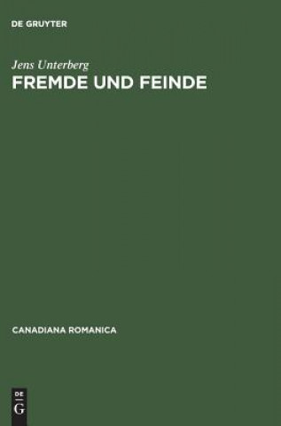 Βιβλίο Fremde und Feinde Jens Unterberg