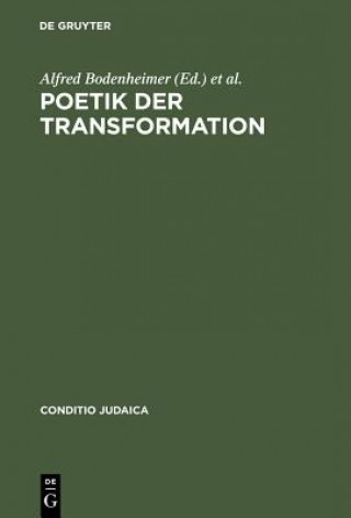Kniha Poetik der Transformation Alfred Bodenheimer