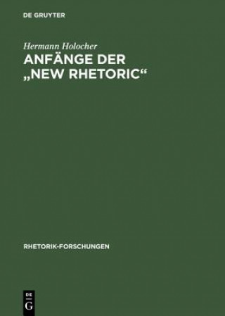 Carte Anfange Der New Rhetoric Hermann Holocher