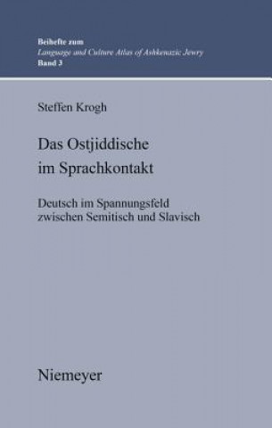Kniha Ostjiddische im Sprachkontakt Steffen Krogh