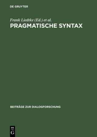 Könyv Pragmatische Syntax Frank Liedtke