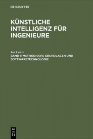 Kniha Methodische Grundlagen und Softwaretechnologie, m. Diskette (3 1/2 Zoll) Jan Lunze