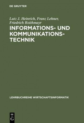 Buch Informations- und Kommunikationstechnik Lutz J Heinrich