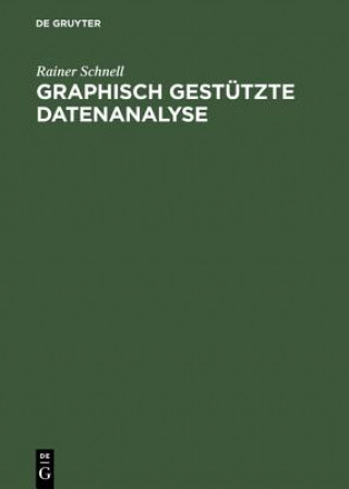 Książka Graphisch Gestutzte Datenanalyse Dr Rainer Schnell