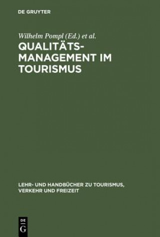 Kniha Qualitatsmanagement Im Tourismus Manfred G. Lieb