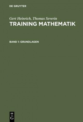 Könyv Training Mathematik, Band 1, Grundlagen Gert Heinrich