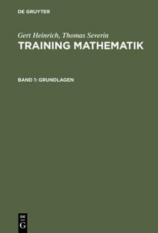 Kniha Training Mathematik, Band 1, Grundlagen Gert Heinrich