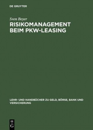 Kniha Risikomanagement beim Pkw-Leasing Sven Beyer