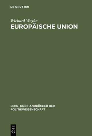 Książka Europaische Union Wichard Woyke