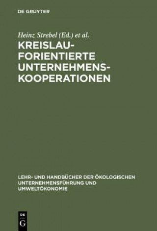 Książka Kreislauforientierte Unternehmenskooperationen Heinz Strebel