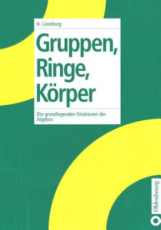 Book Gruppen, Ringe, Koerper Heinz Luneburg