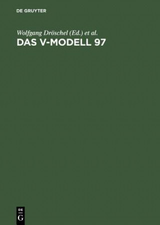 Książka Das V-Modell 97 Wolfgang Dröschel