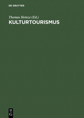 Kniha Kulturtourismus Thomas Heinze