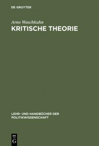 Kniha Kritische Theorie Arno Waschkuhn