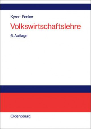 Kniha Volkswirtschaftslehre Alfred Kyrer
