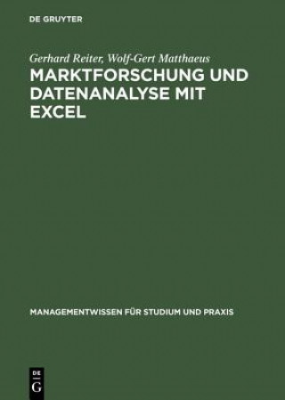 Libro Marktforschung und Datenanalyse mit EXCEL Gerhard Reiter