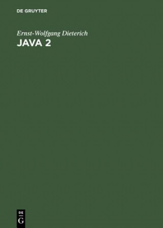Carte Java 2 Ernst-Wolfgang Dieterich