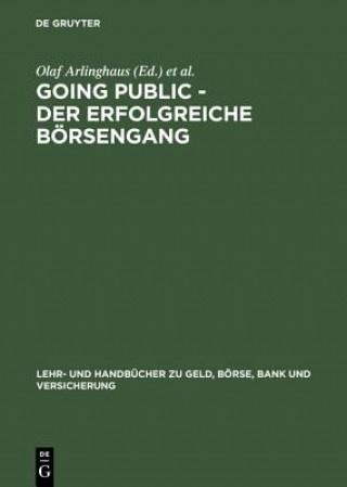 Książka Going Public - Der Erfolgreiche Boersengang Olaf Arlinghaus