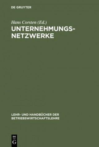 Kniha Unternehmungsnetzwerke Hans Corsten