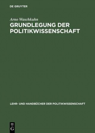 Carte Grundlegung der Politikwissenschaft Arno Waschkuhn